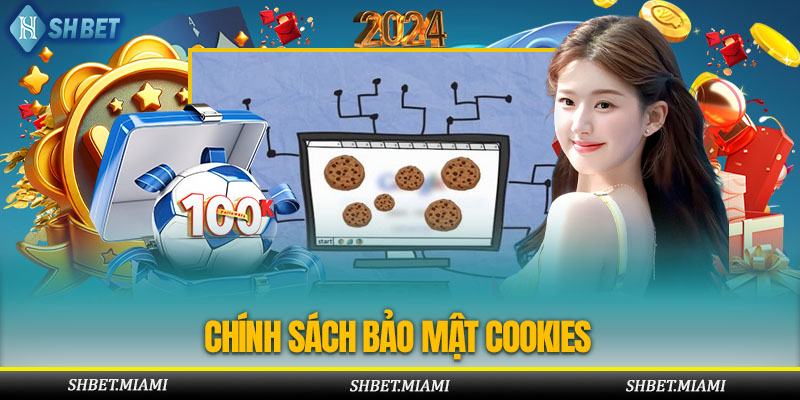 Chính sách bảo mật SHbet về cookie tại cổng game