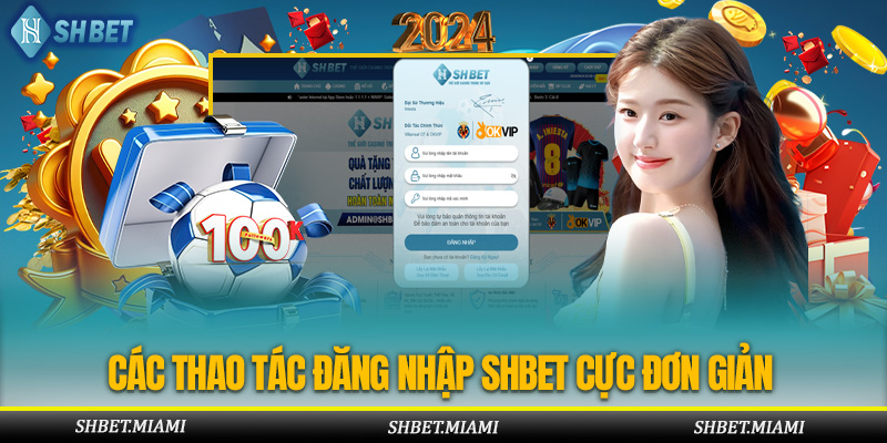 Các thao tác đăng nhập Shbet cực đơn giản