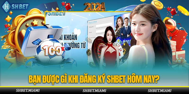 Những lợi ích người chơi nhận được khi đăng ký Shbet