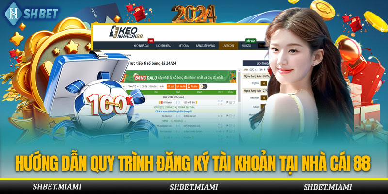 Các bước đăng ký tạo tài khoản tại sân chơi 88 đơn giản, an toàn