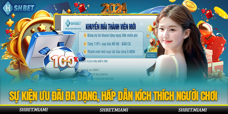 Rất nhiều bạn chọn khuyến mãi đăng ký shbet nhận ngay 59k
